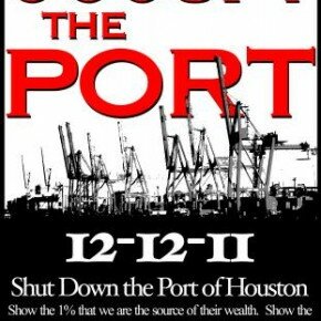 Occupy Houston Joins “Occupy the Ports” Campaign