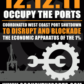 Occupy the Ports! A Day without Goldman Sachs!